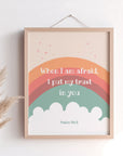 Psalm 56:3 scripture print for kids featuring rainbow and cloud design — When I am afraid, I put my trust in you