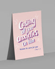Casting your anxieties-1Peter 5:7 - Bible Art For You