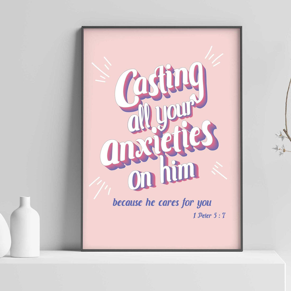 Casting your anxieties-1Peter 5:7 - Bible Art For You