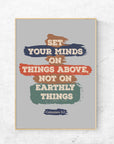 Set your minds - Colossians 3:2 - Bible Art For You
