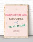 You will be saved - Acts16:31 - Bible Art For You