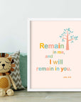 Remain in me-John15:14 - Bible Art For You