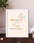 Remain in me-John15:14 - Bible Art For You