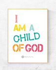 I Am a Child of God - Bible Art For You