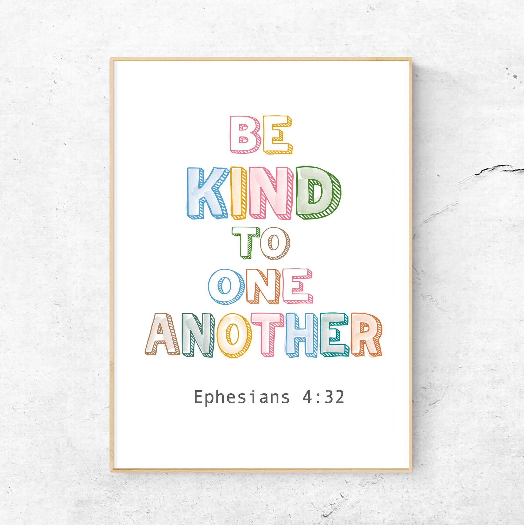 Be Kind-Ephesians 4:32 - Bible Art For You