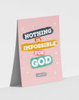 Nothing is impossible -Luke 1:37 Pink - Bible Art For You