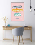 Nothing is impossible -Luke 1:37 Pink - Bible Art For You