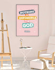 Nothing is impossible -Luke 1:37 Pink - Bible Art For You