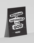 Nothing is impossible -Luke 1:37 Black - Bible Art For You