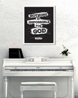 Nothing is impossible -Luke 1:37 Black - Bible Art For You