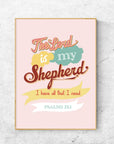 Lord is my shepherd - Psalms 23:1 - Bible Art For You