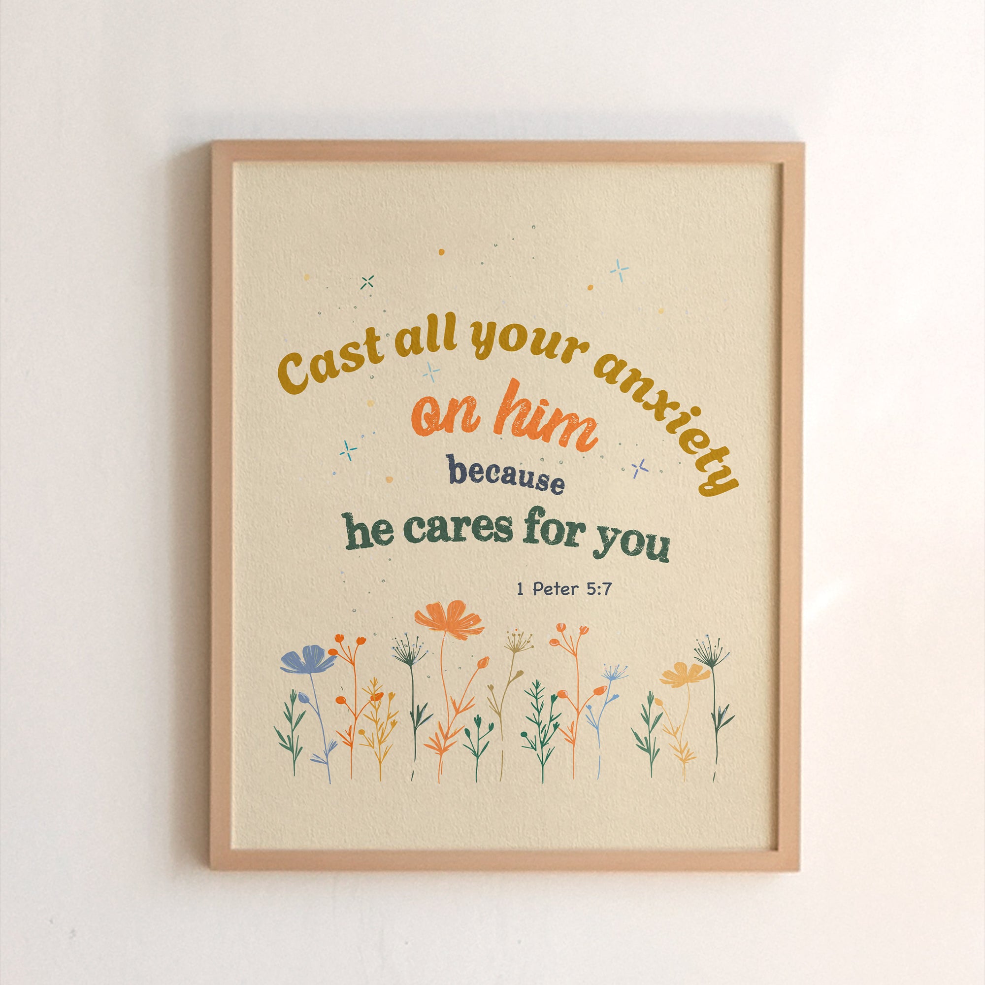 Christian floral print of 1 Peter 5:7 light beige — Cast all your anxiety on him because he cares for you