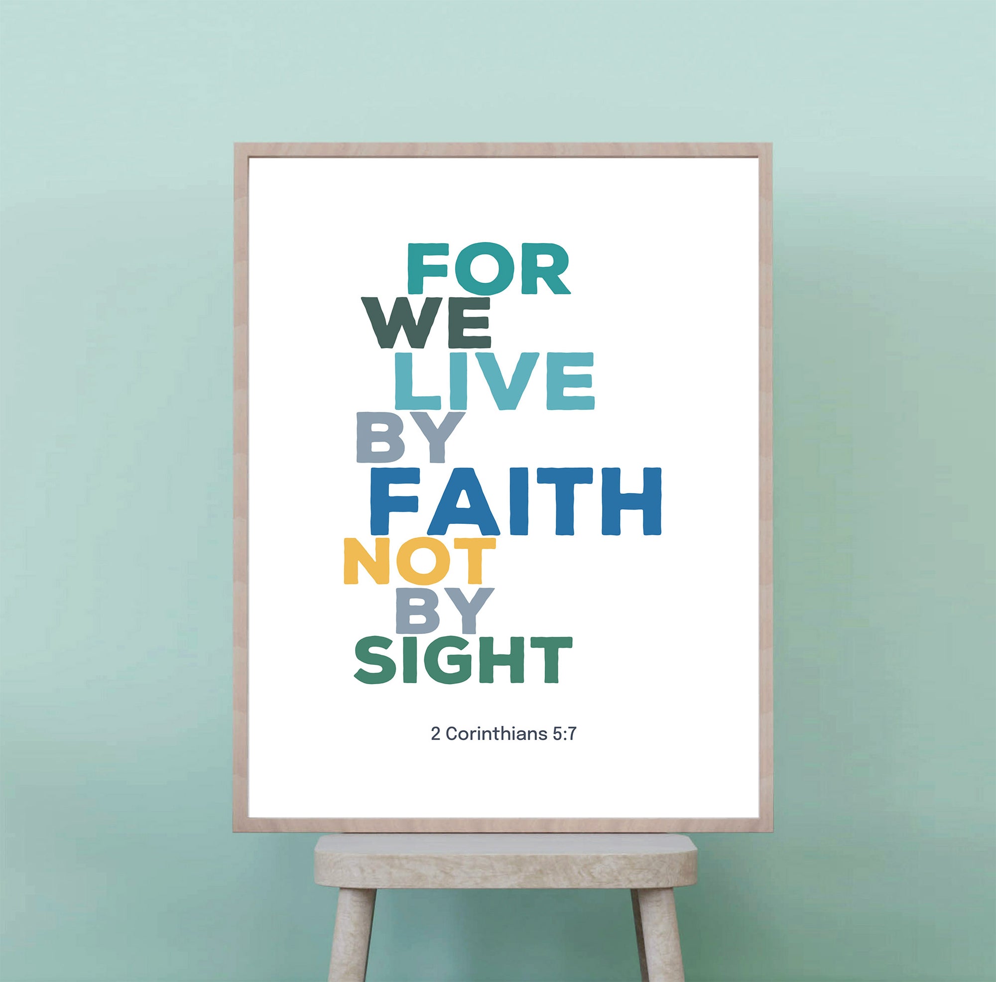 Blue 2 Corinthians 5:7 scripture print displayed in teen bedroom decor