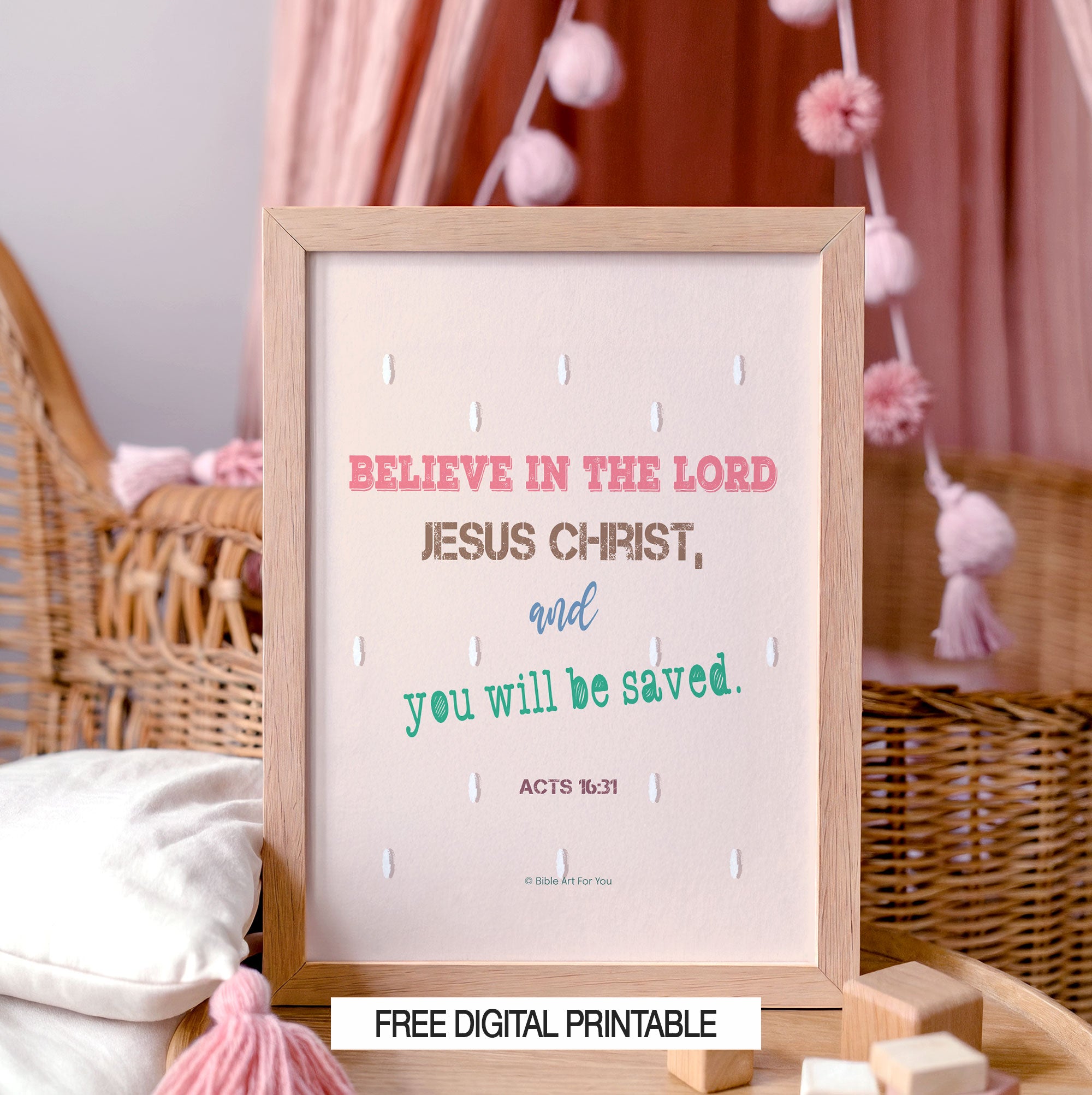 Acts 16:31 pink scripture printable wall art in nursery setting
