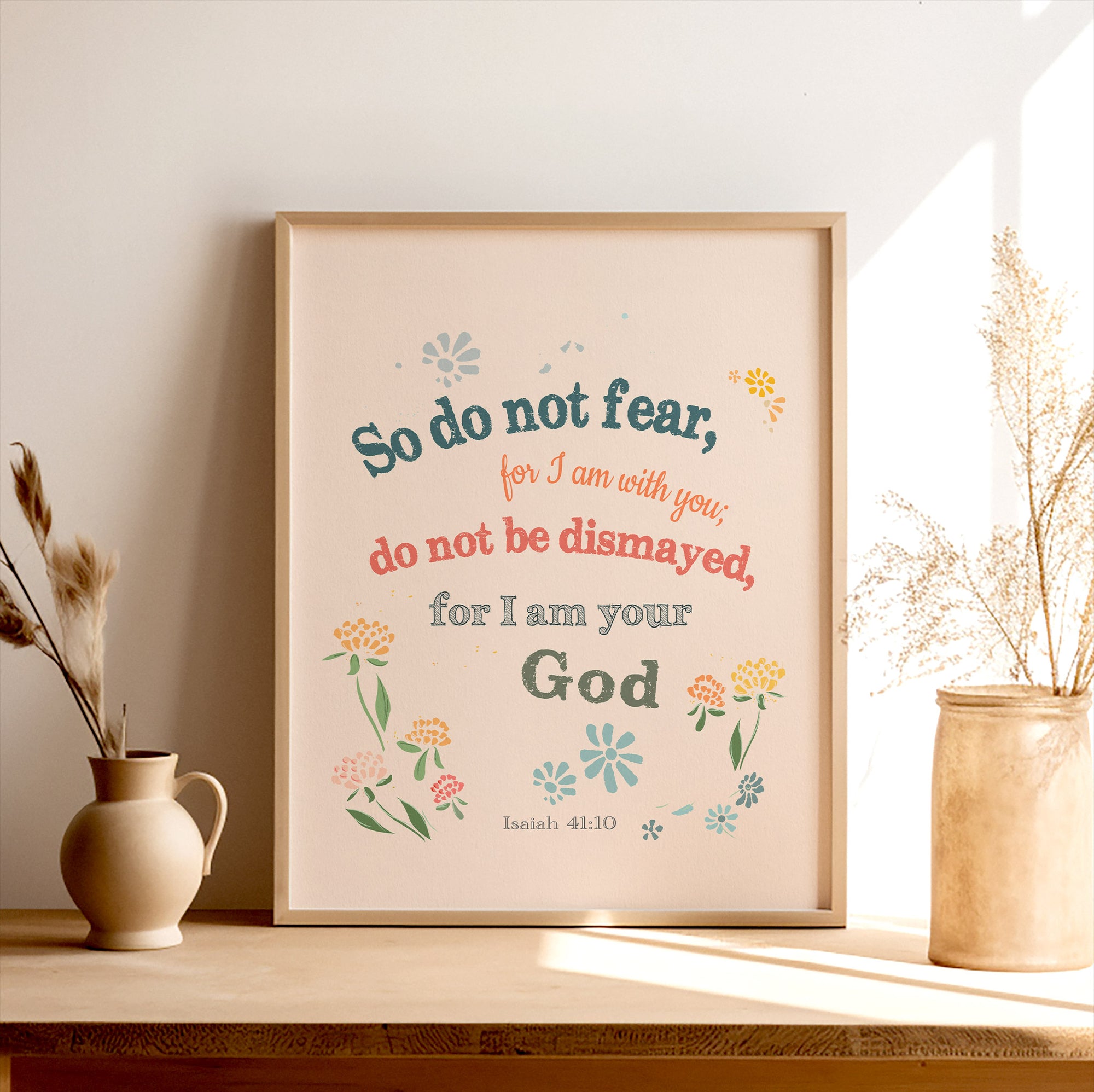Isaiah 41:10 light beige scripture print with small flower pattern — Do not fear for I am with you
