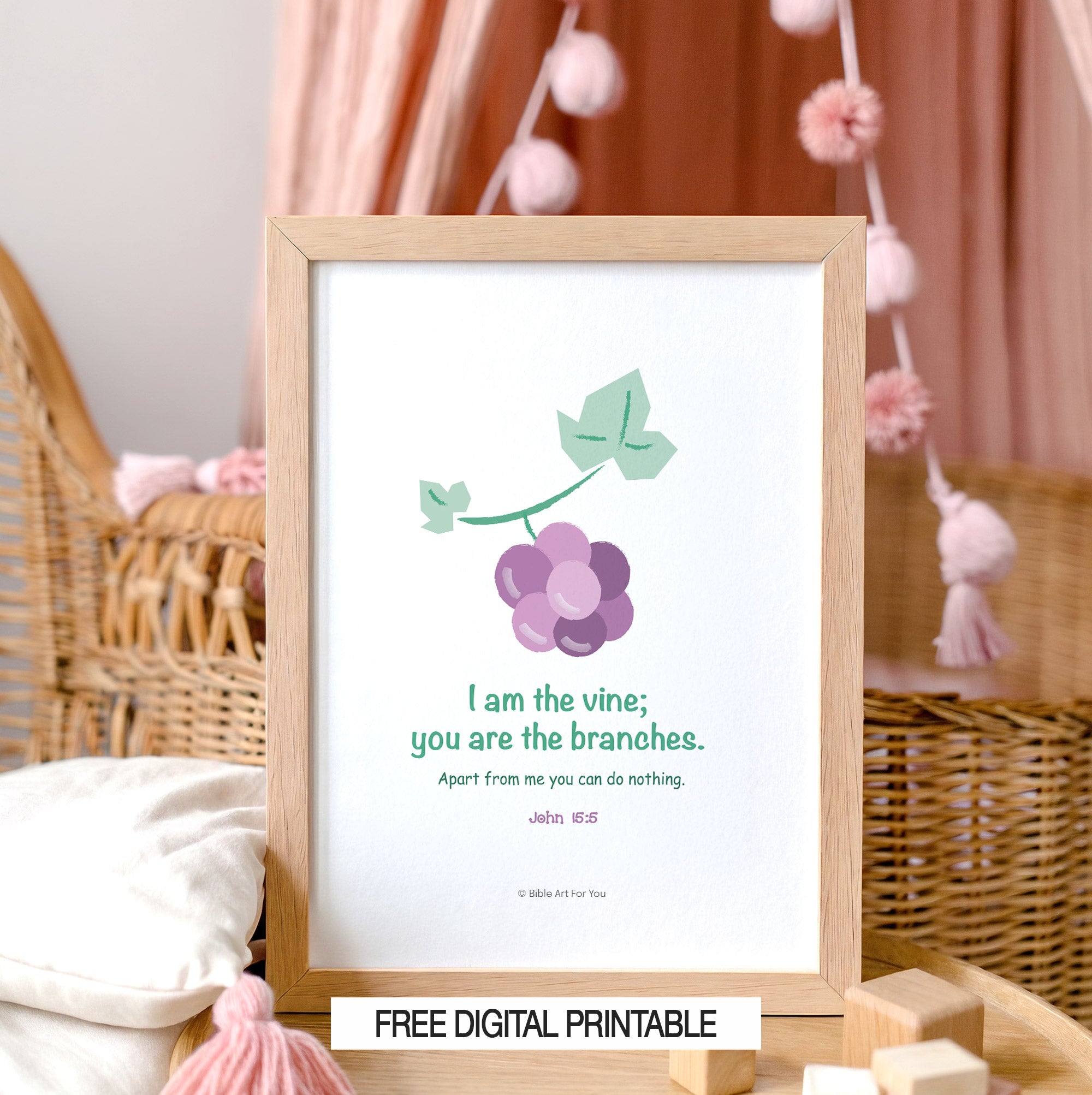 I Am the Vine John 15:5 printable wall art in kids bedroom decor