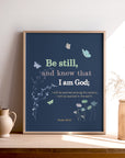 Psalm 46:10 scripture print with small flower pattern — Be still and know that I am God