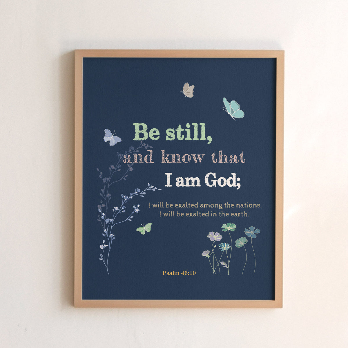 Psalm 46:10 Scripture Print | Be Still and Know | Christian Wall Art ...