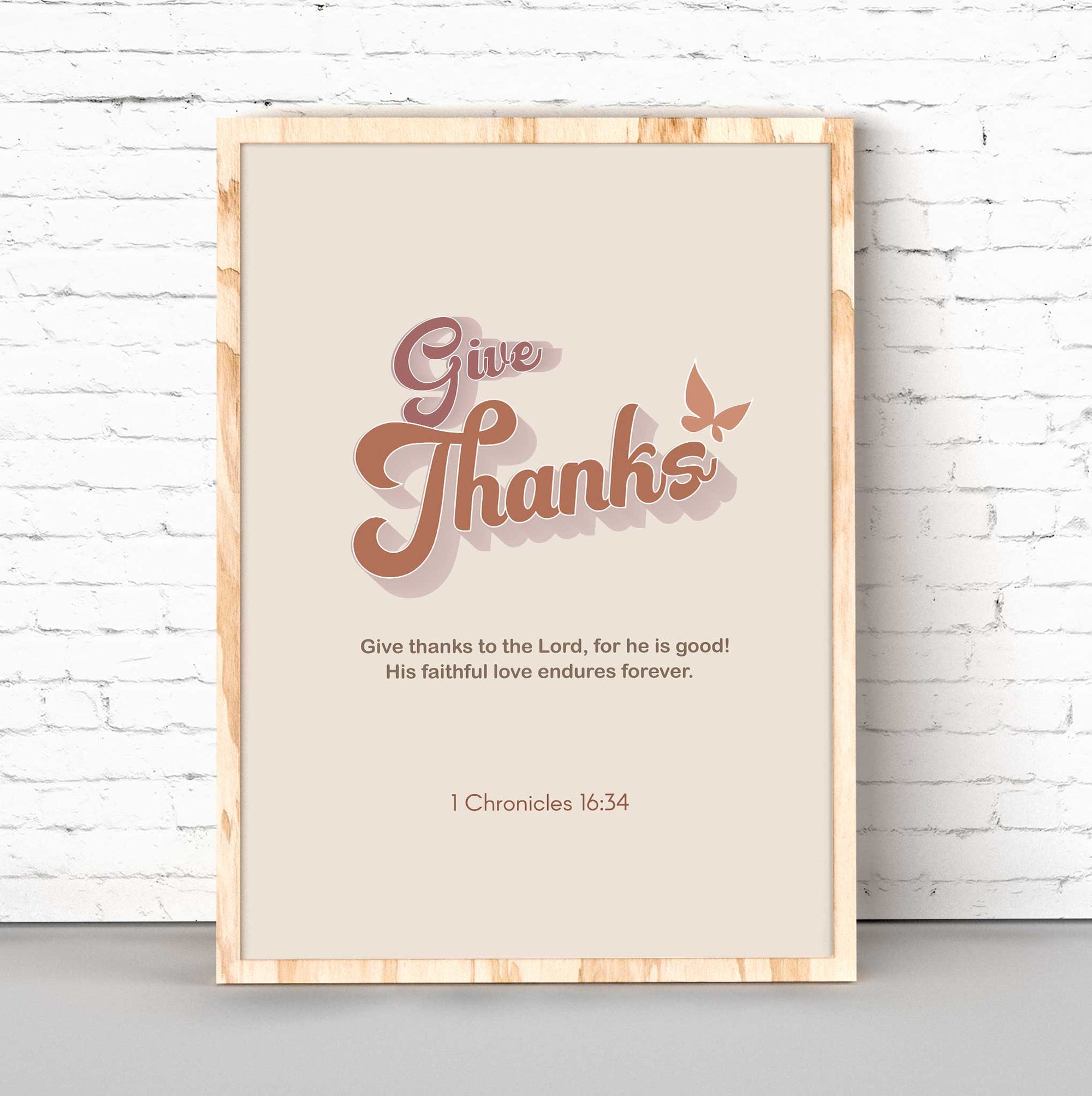 Give Thanks -1 Chronicles 16:34 - Bible Art For You