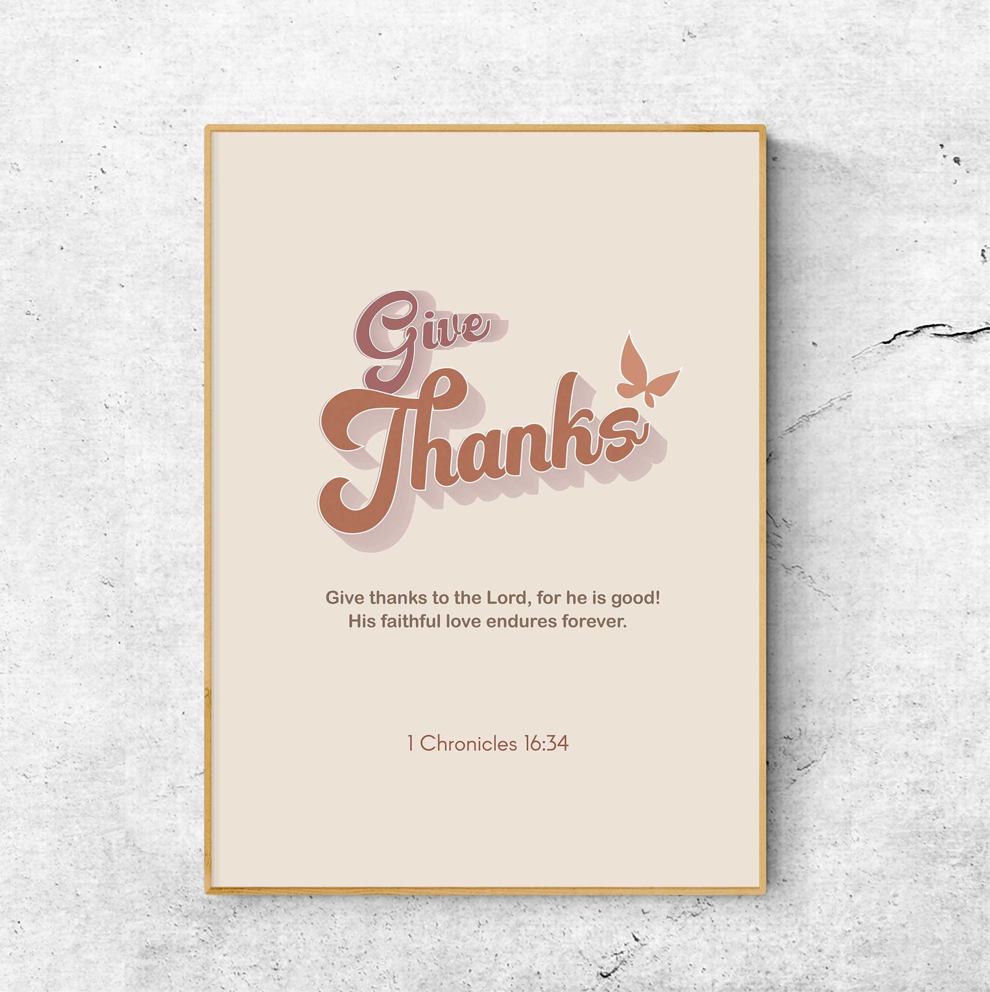 Give Thanks -1 Chronicles 16:34 - Bible Art For You