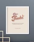 Give Thanks -1 Chronicles 16:34 - Bible Art For You