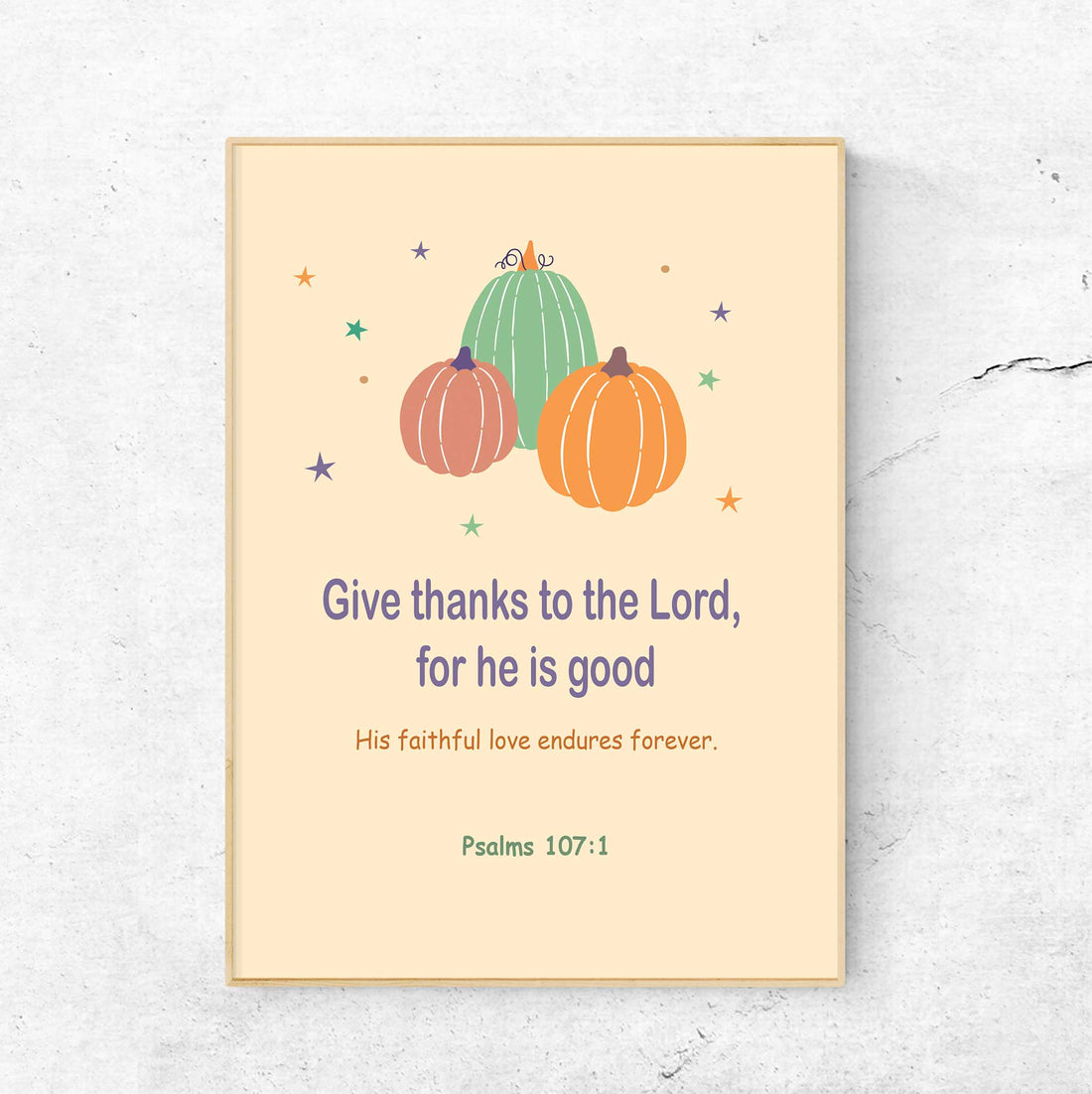Boho Give Thanks- Psalms 107:1 - Bible Art For You