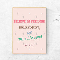 You will be saved - Acts16:31 - Bible Art For You
