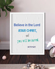 Believe Lord- Acts16:31 - Bible Art For You