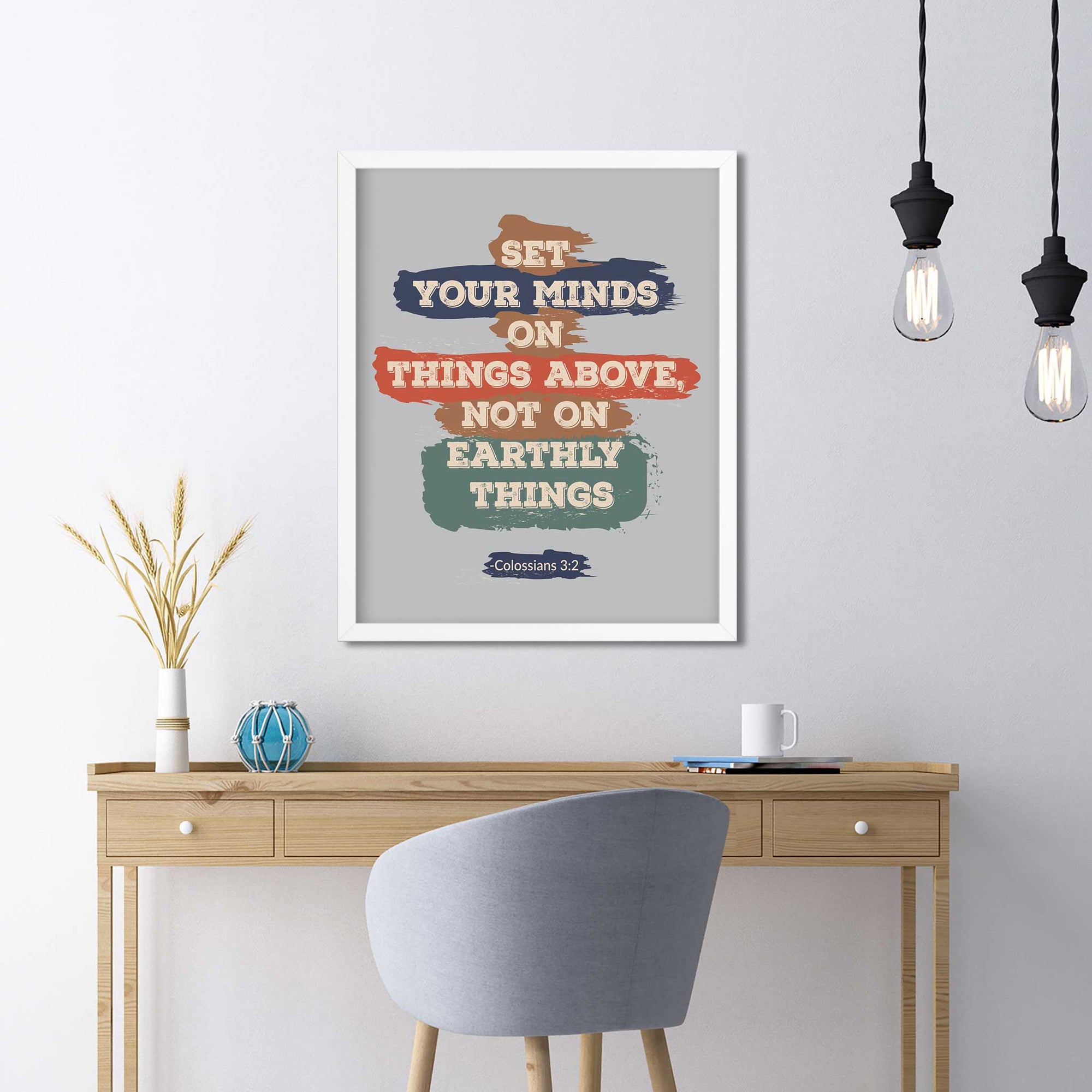 Christian teen study space decor with Colossians 3:2 vintage scripture wall art