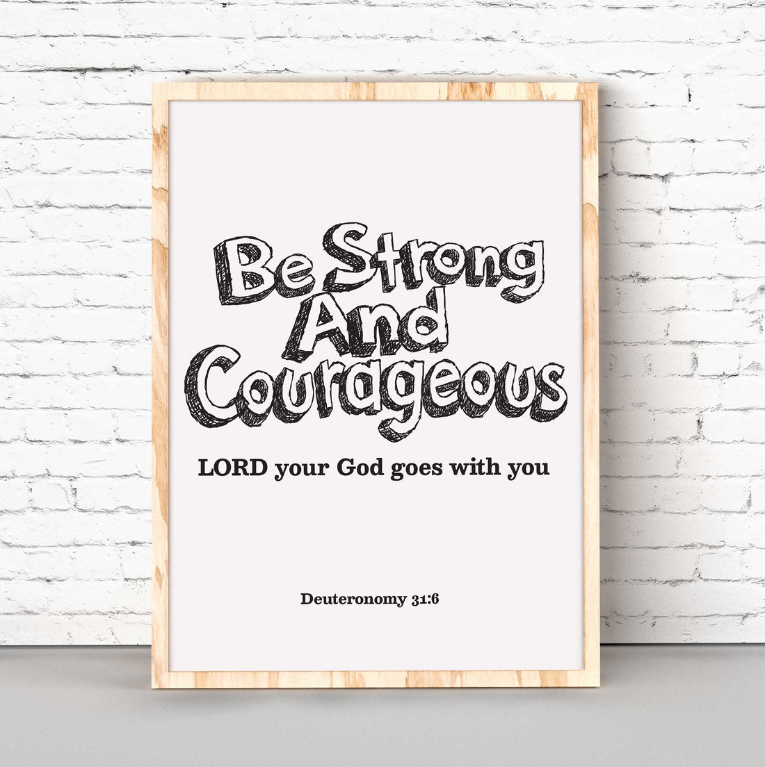 Be strong-Deuteronomy 31:6(Black) - Bible Art For You