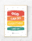 God can do - Luck 1:37 - Bible Art For You