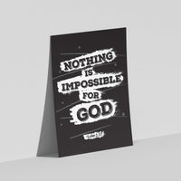 Nothing is impossible -Luke 1:37 Black - Bible Art For You
