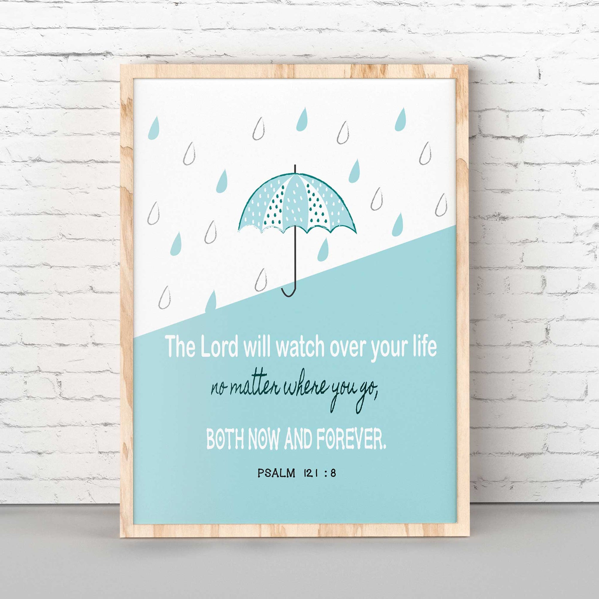 Mint Raindrop-Psalm 121:8 The Lord will watch over your life, no matter where you go, both now and forever. Adorable mint green umbrella and the Bible verse Psalms 121:8 This wall art is perfect for hanging in a bedroom or playroom. It makes a tremendous Christian baby shower gift, too! This delightful piece of wall art is perfect for any kid's room and is sure to bring a smile to your little one's face each time they see it.