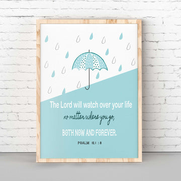 Mint Raindrop-Psalm 121:8 The Lord will watch over your life, no matter where you go, both now and forever. Adorable mint green umbrella and the Bible verse Psalms 121:8 This wall art is perfect for hanging in a bedroom or playroom. It makes a tremendous Christian baby shower gift, too! This delightful piece of wall art is perfect for any kid's room and is sure to bring a smile to your little one's face each time they see it. Digital Printable Files.