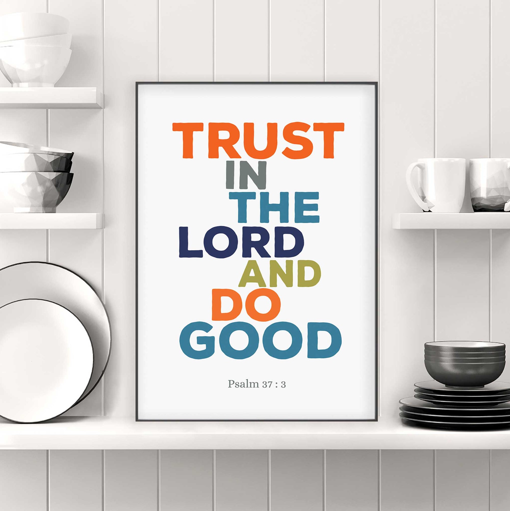 Trust in the Lord-Psalm 37:3 - Bible Art For You