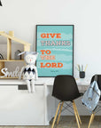 Give Thanks- Psalms 107:1 - Bible Art For You